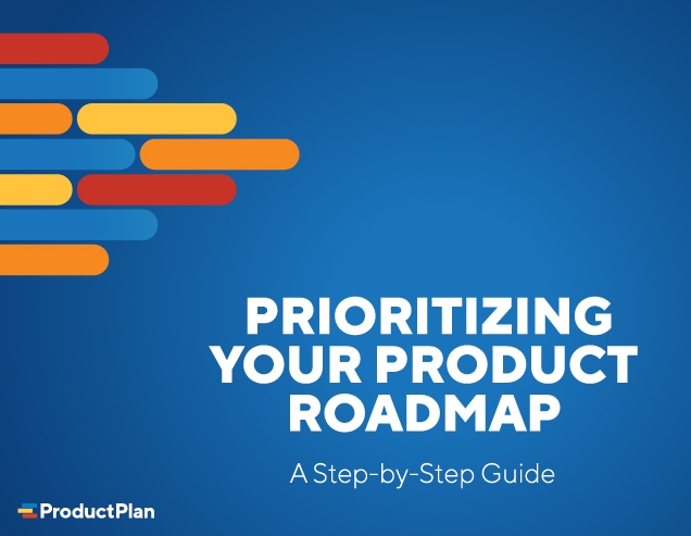 Prioritizing Your Product Roadmap