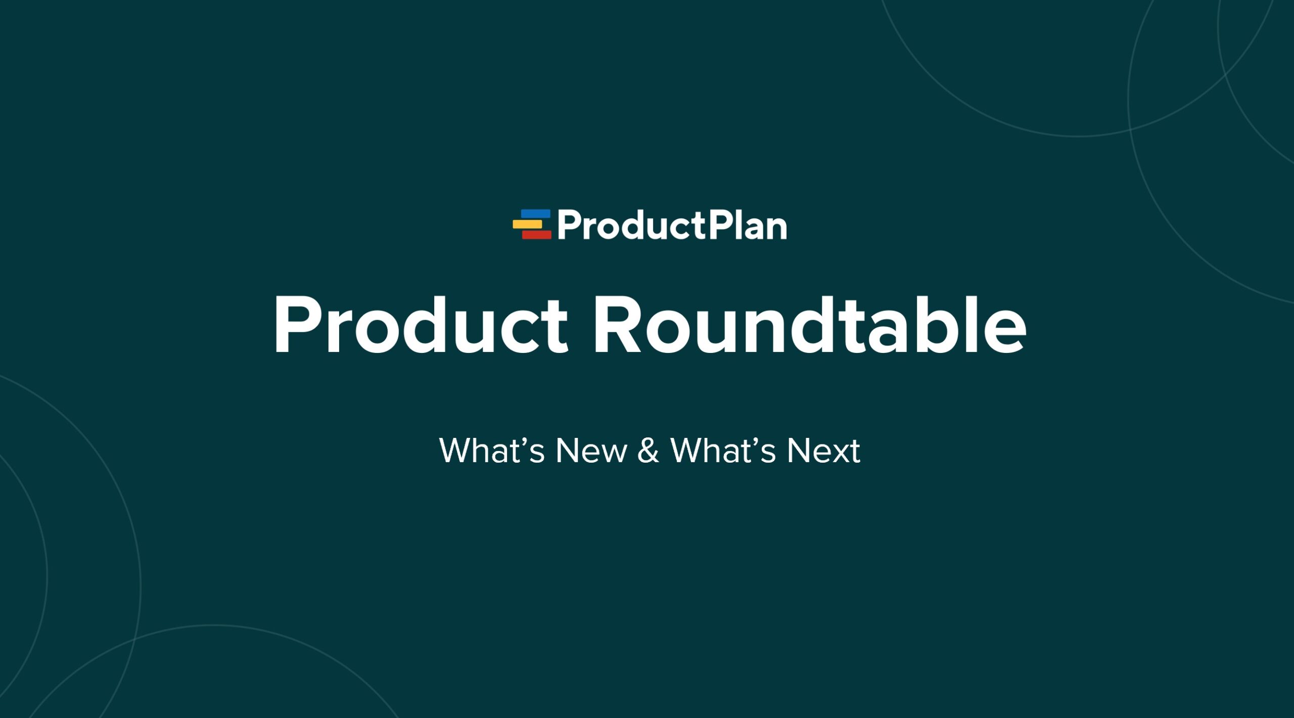 Summer 2024 Product Roundtable